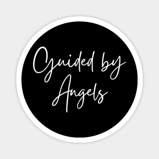 Spirituality; Guided by Angels Magnet